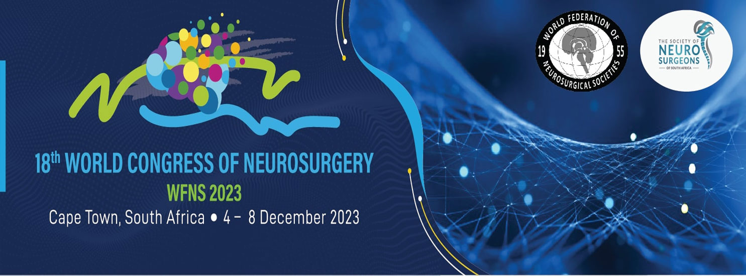 18th world congress of neurosurgery wfns 2023 cape town south africa 4 to 8 december 2023